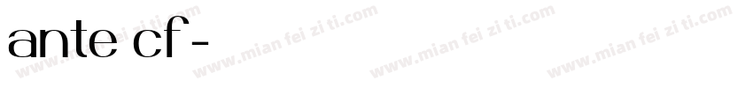 ante cf字体转换